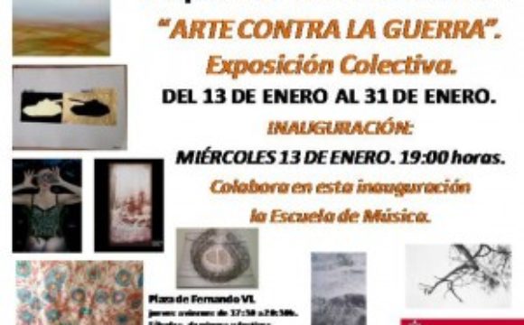MADRID, Spain. Participated in “Arte Contra la Guerra” Colective Show – Sala Juan Carlos I – San Fernando de Henares January 13 to 31.